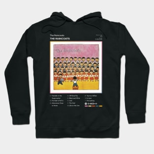 The Raincoats - The Raincoats Tracklist Album Hoodie